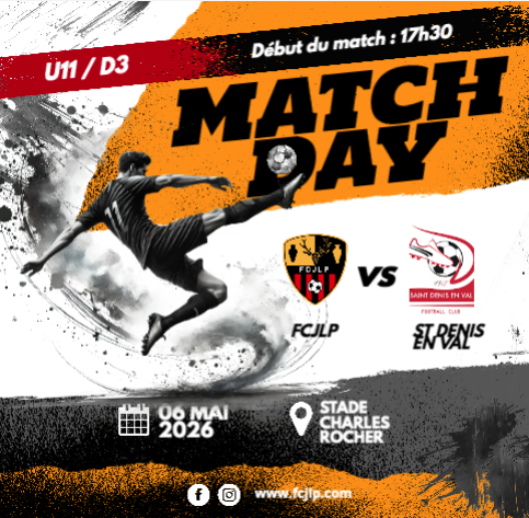 Match U11 : FCJLP - ST DENIS EN VAL